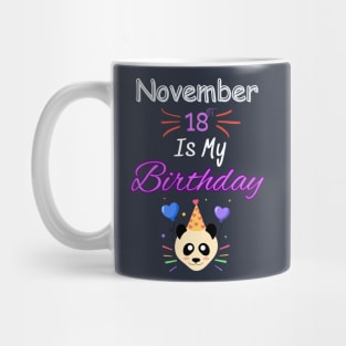 november 18 st is my birthday Mug